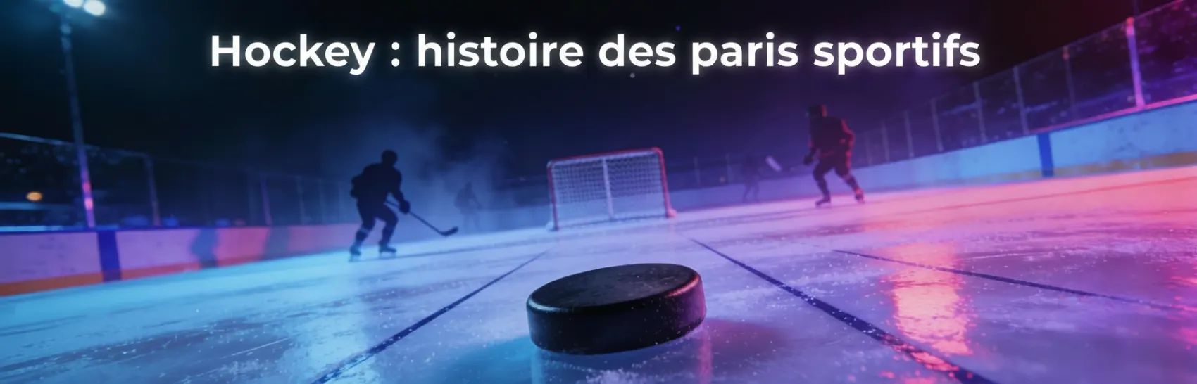 L’histoire des paris sportifs sur le hockey sur glace 